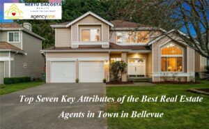 best real estate agents in town in Bellevue